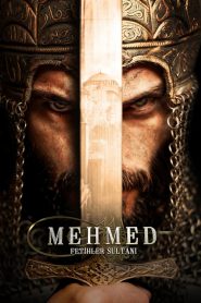 Mehmed: Fetihler Sultanı
